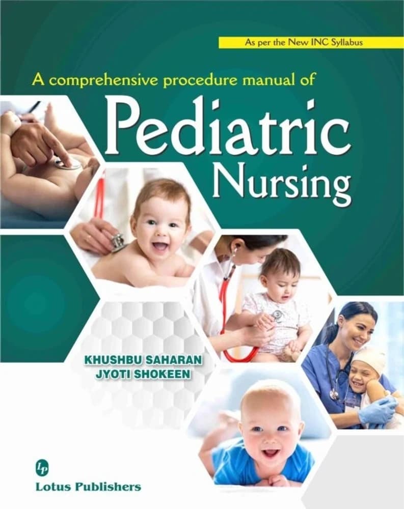 A Comprehensive Procedure Manual Of Pediatric Nursing Book Khushbu Sharan