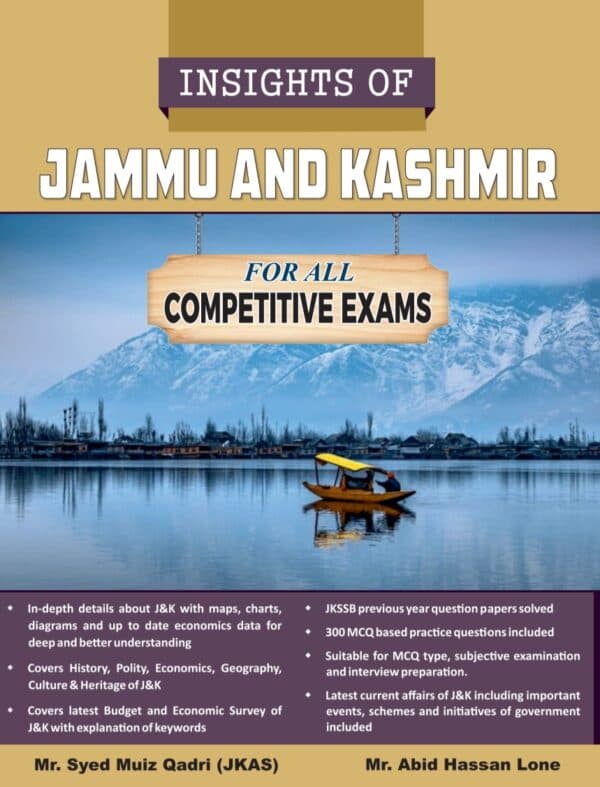 Insight of Jammu Kashmir By Syed Muiz Qadri and Abid Hussain Lone