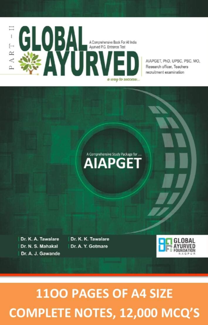 Global Ayurved (Part-2) – A Comprehensive Guide Book for All India Ayurved P.G. Entrance Test