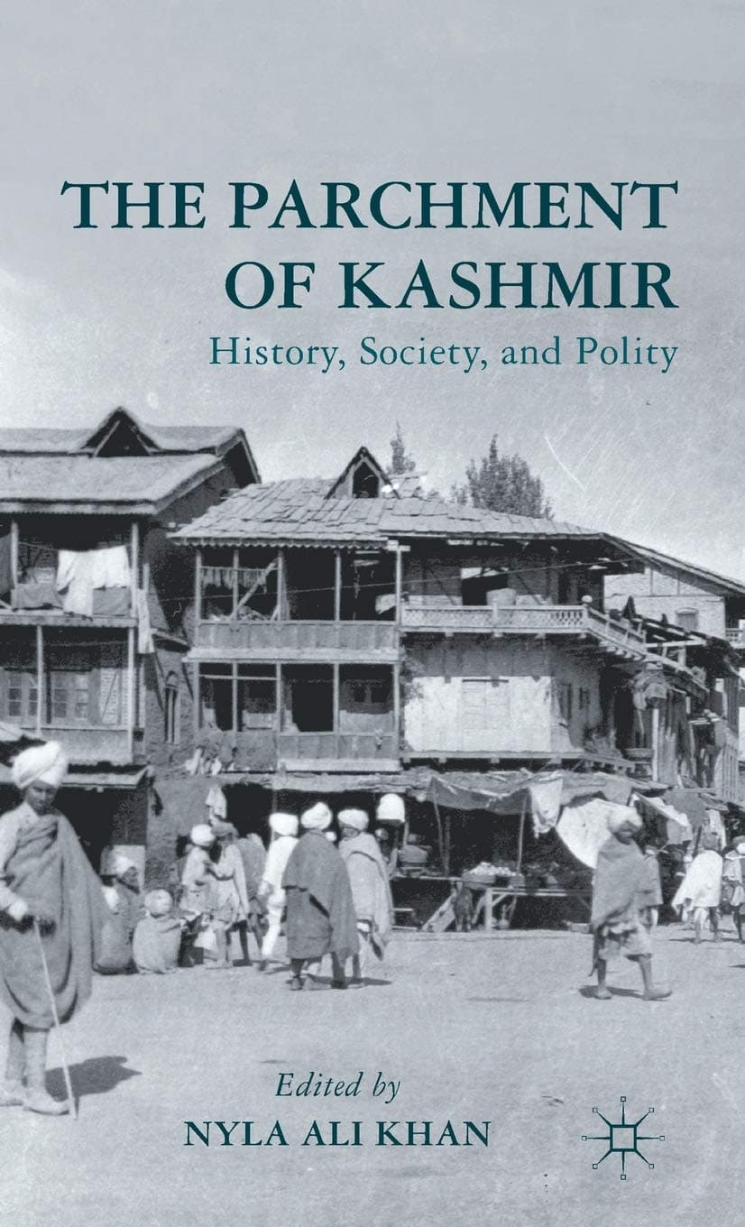 The Parchment of Kashmir edited by Nyla Ali Khan The Parchment of Kashmir edited by Nyla Ali Khan