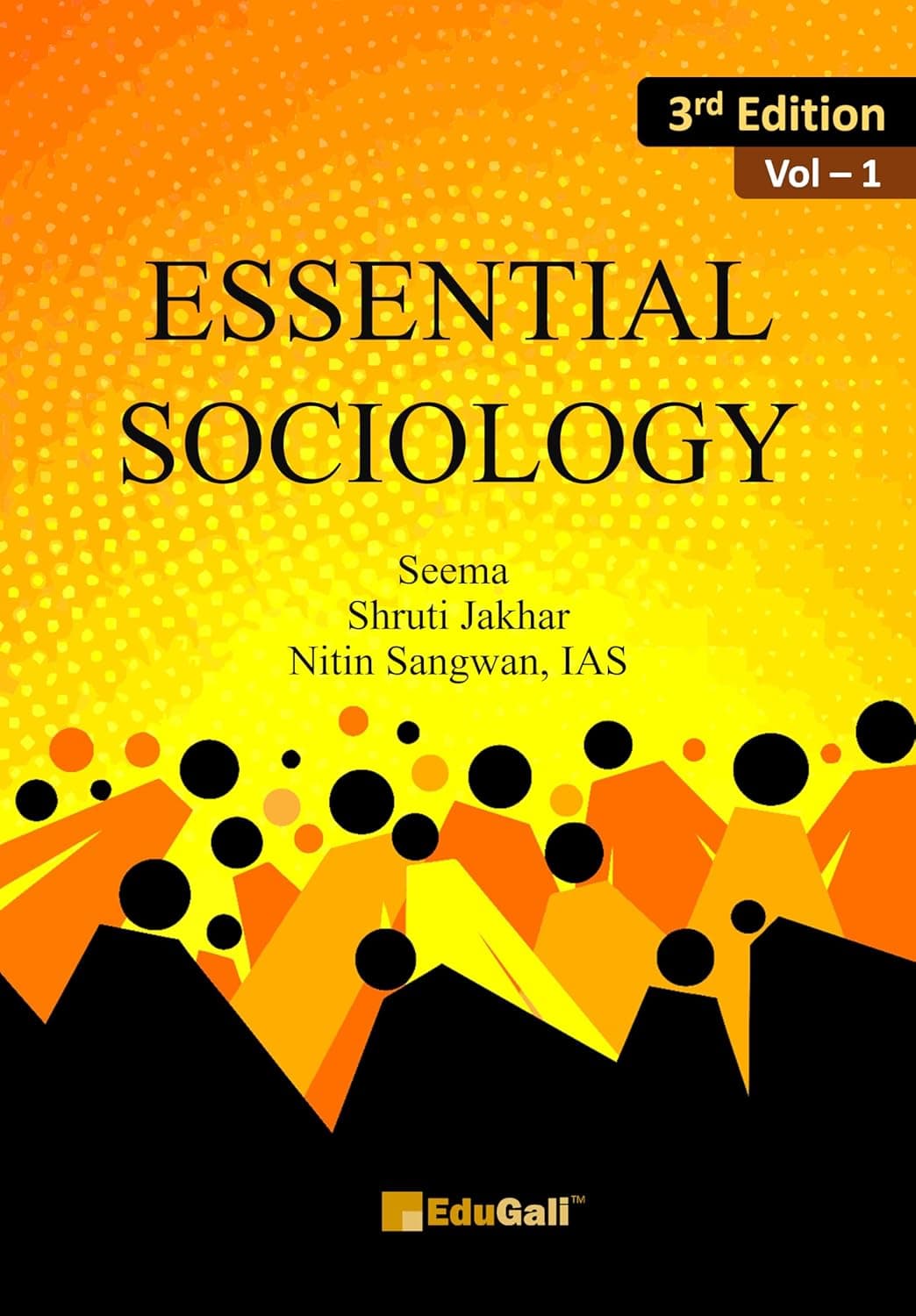 Essential Sociology Vol 1 3rd Edition 2025 By Nitin Sangwan