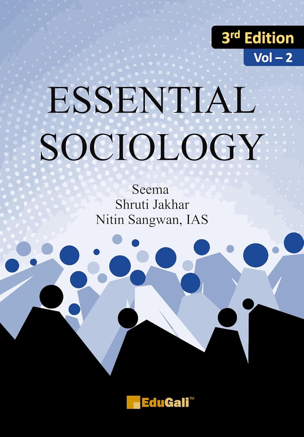 Essential Sociology Vol 2 3rd Edition 2025 By Nitin Sangwan